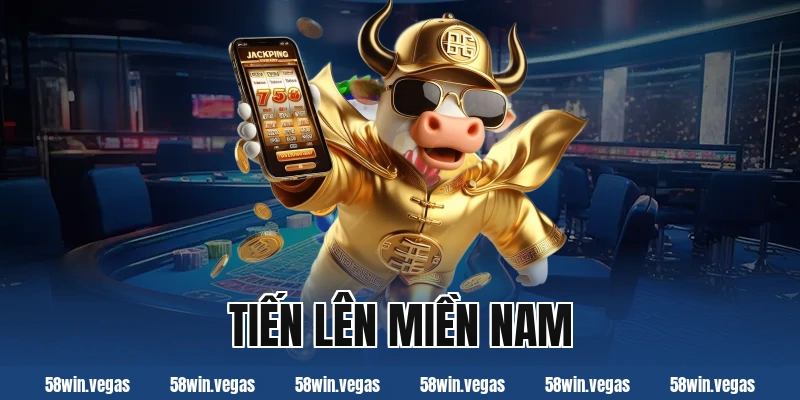 tiến lên miền nam
